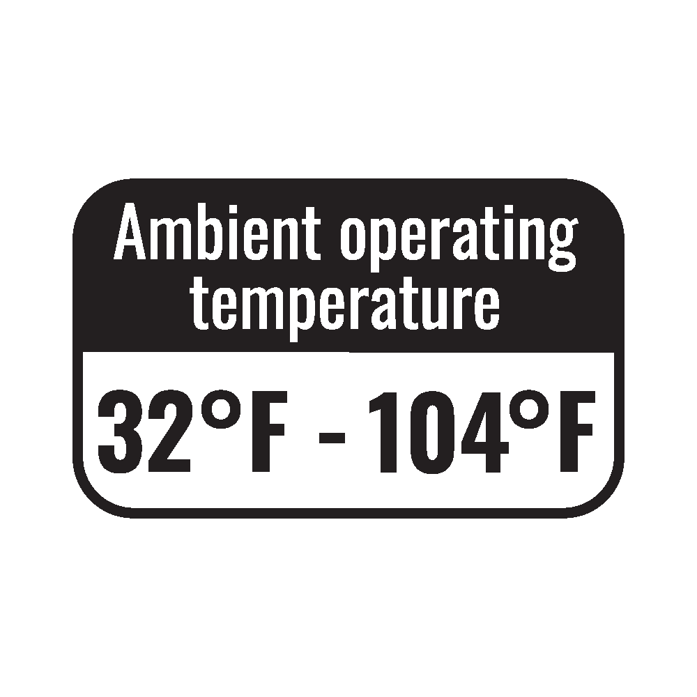 Operating Temperature: 32°F to 104°F